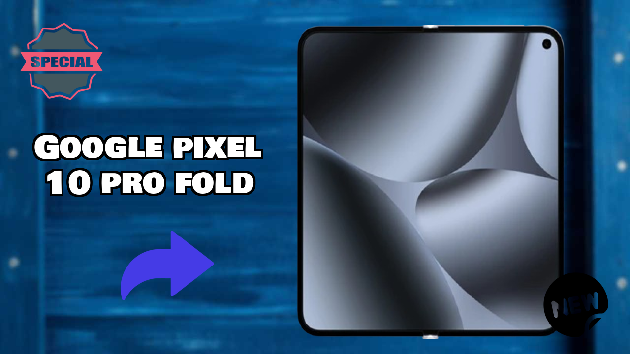 Google Pixel 10 Pro Fold at ₹172,999 - Best Deal Available