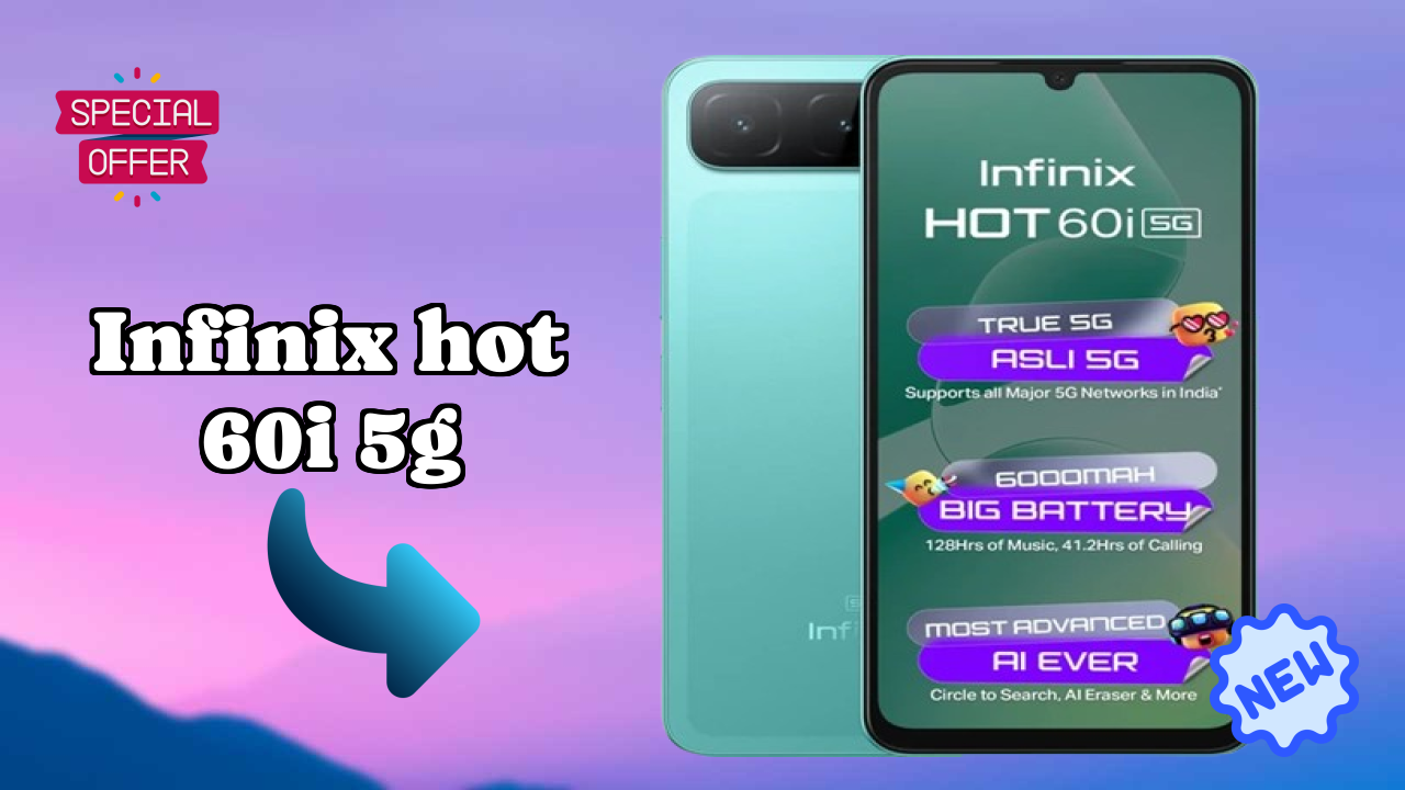 Infinix Hot 60i 5G Complete Review: Everything You Need to Know
