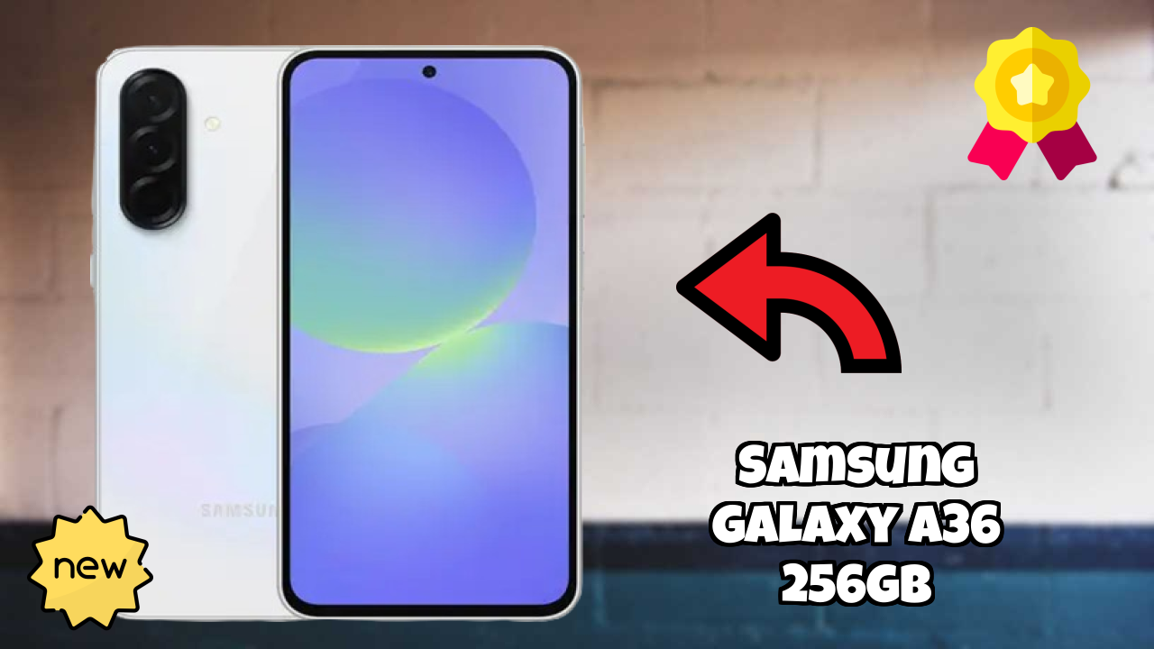 Samsung Galaxy A36 256GB Display Analysis: Super AMOLED Quality