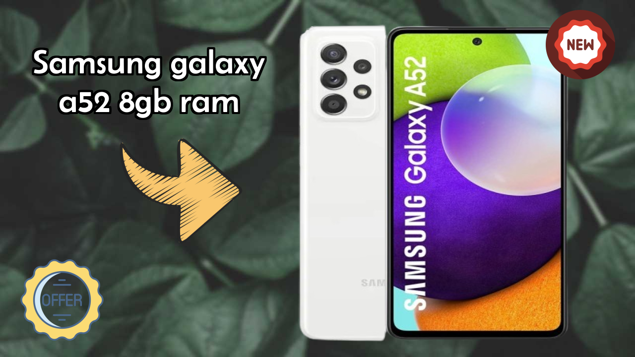Samsung Galaxy A52 8GB RAM at ₹26,990 - Best Phone in This Range?