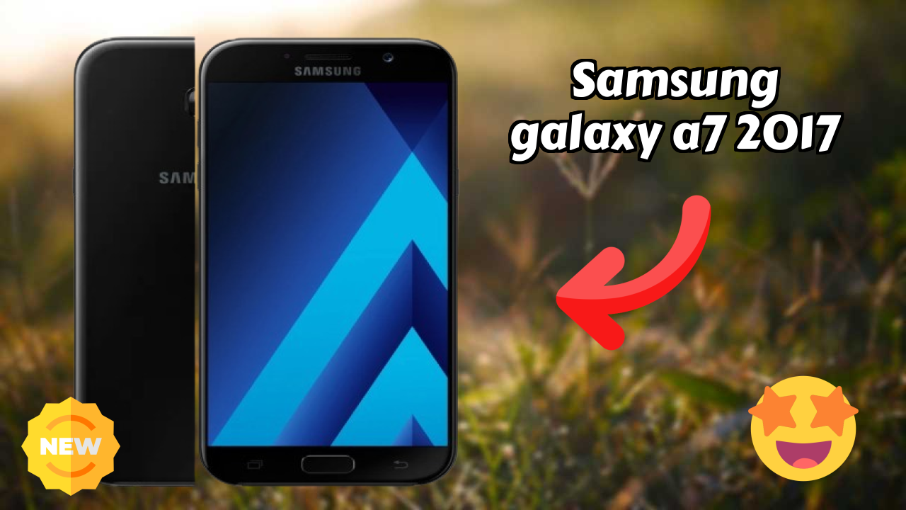 Samsung Galaxy A7 2017 at ₹25,900 - Everything You Need to Know