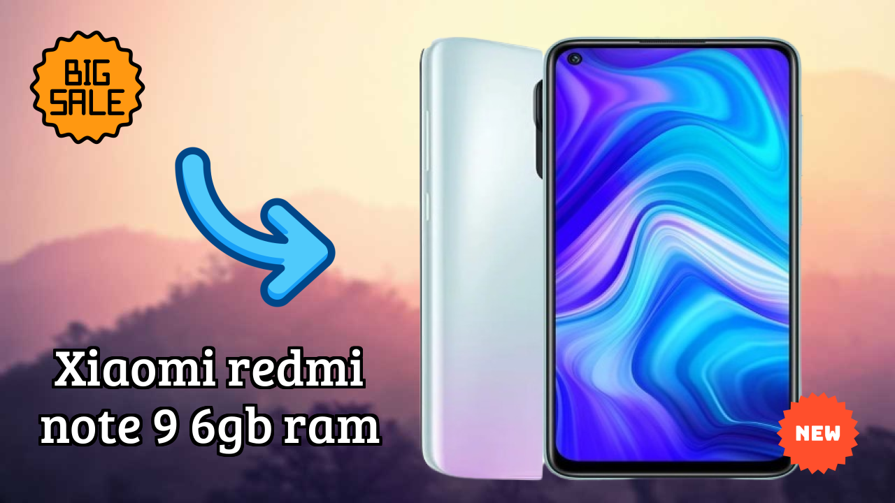 Xiaomi Redmi Note 9 6GB RAM Display Technology: IPS LCD Quality
